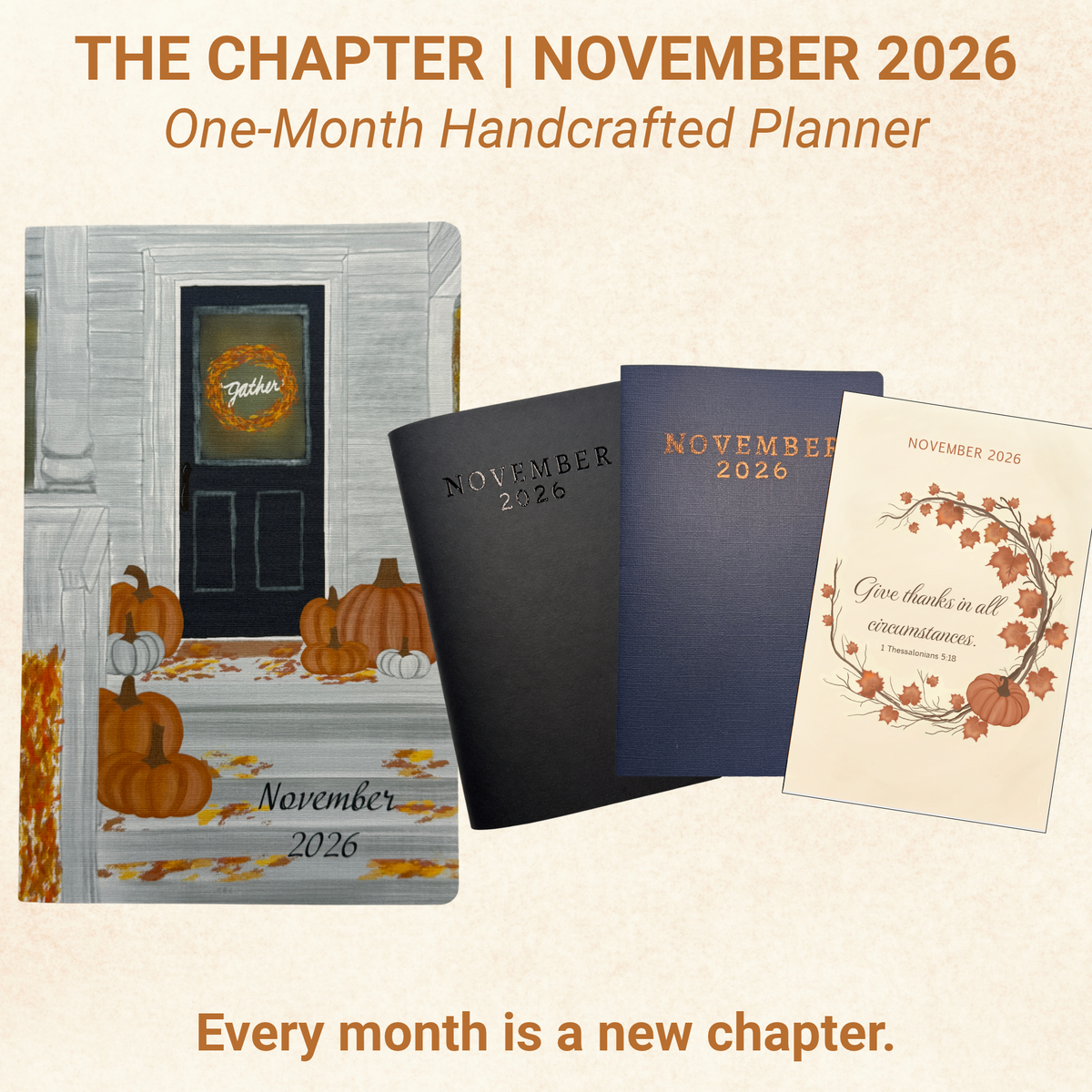 The Chapter November 2026 one-month planner in four covers: autumn porch, black, navy and copper, and fall scripture wreath